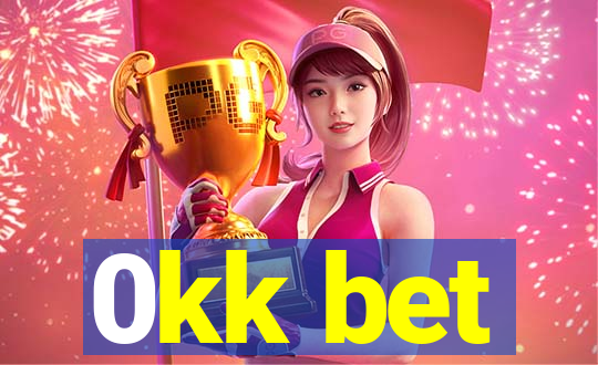 0kk bet